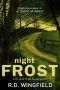 [Inspector Frost 03] • Frost 3 - Night Frost